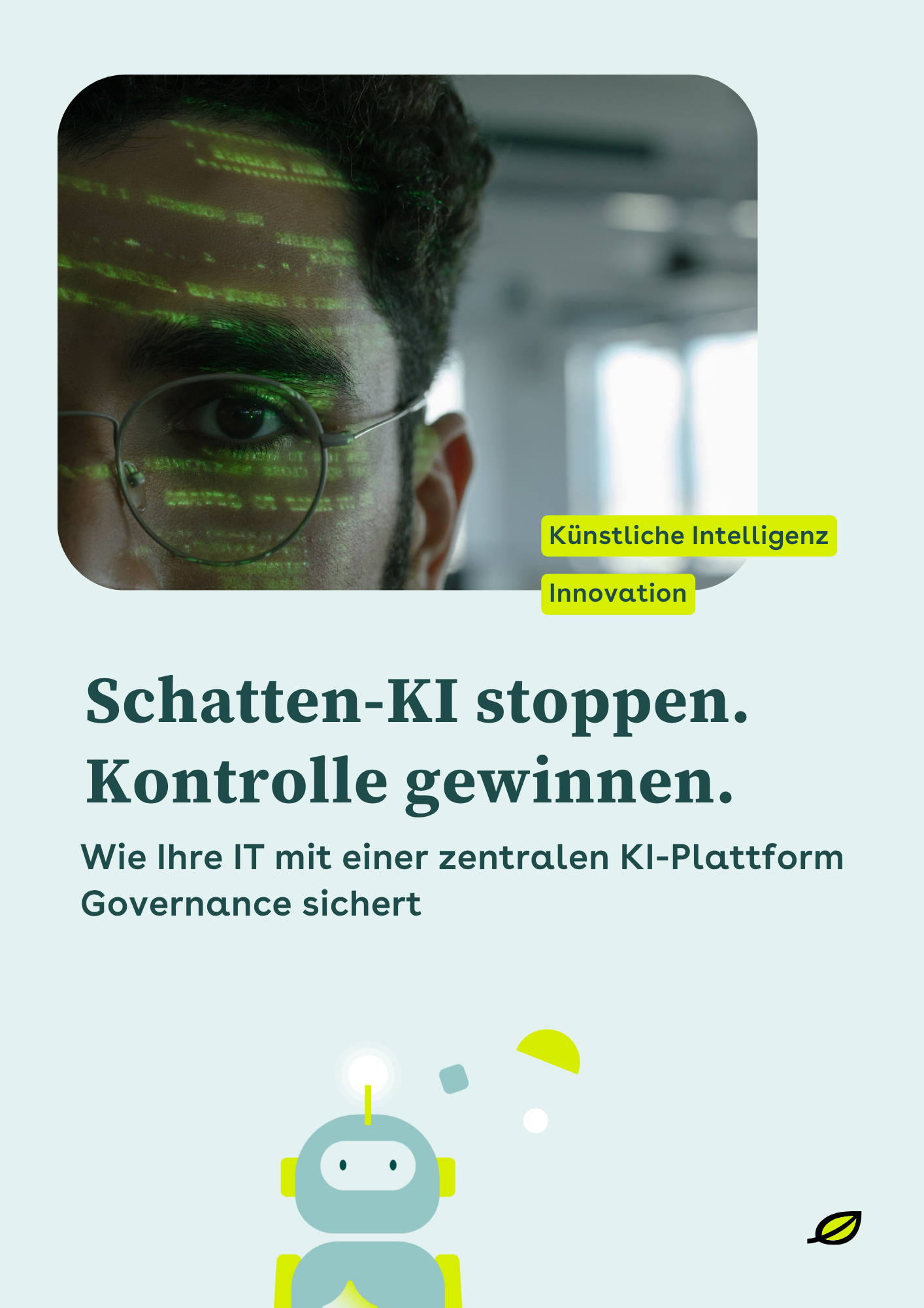 Cover Whitepaper "Schatten-KI stoppen", ein Mann mit einer Brille und über dem Bild ist grüner Code eingeblendet.